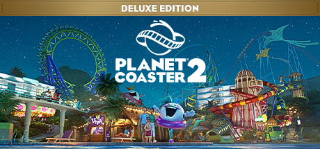 Planet Coaster 2: Deluxe Edition